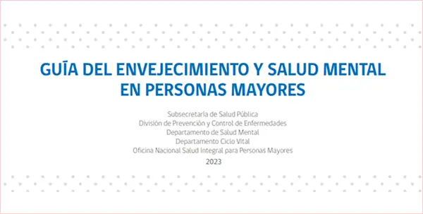 Guía del envejecimiento y salud mental en personas mayores